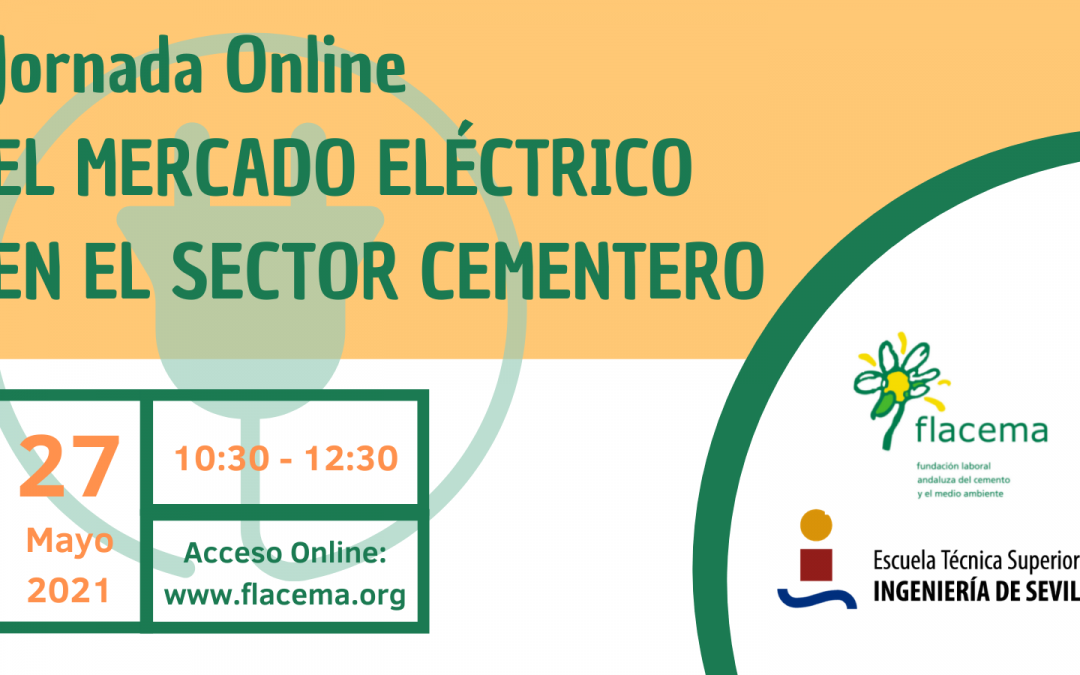 FLACEMA y la ETSI celebran una jornada sobre el mercado eléctrico en el sector cementero